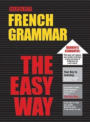 French Grammar the Easy Way