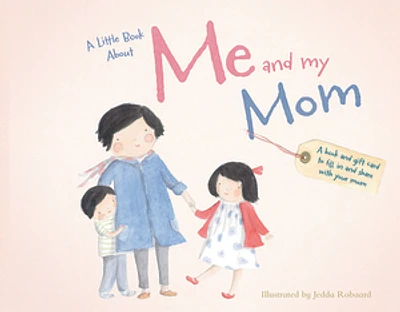 A Little Book About Me and My Mom