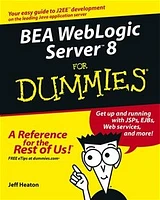 BEA WebLogic Server<small>TM</small> 8 For Dummies®