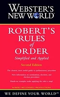 Webster's New World<small>TM</small> Robert's Rules of Order Simplified and Applied