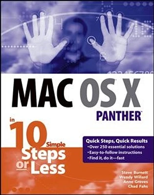 Mac OS® X Panther<small>TM</small> in 10 Simple Steps or Less