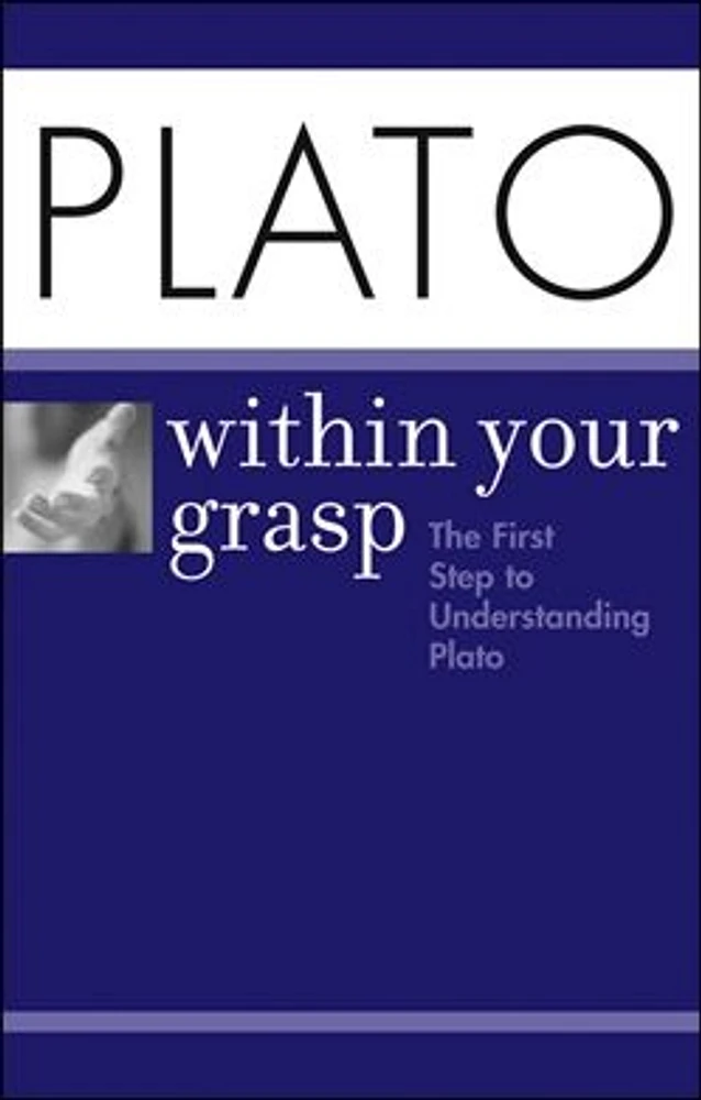 Plato Within Your Grasp<small>TM</small>