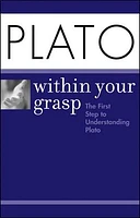 Plato Within Your Grasp<small>TM</small>