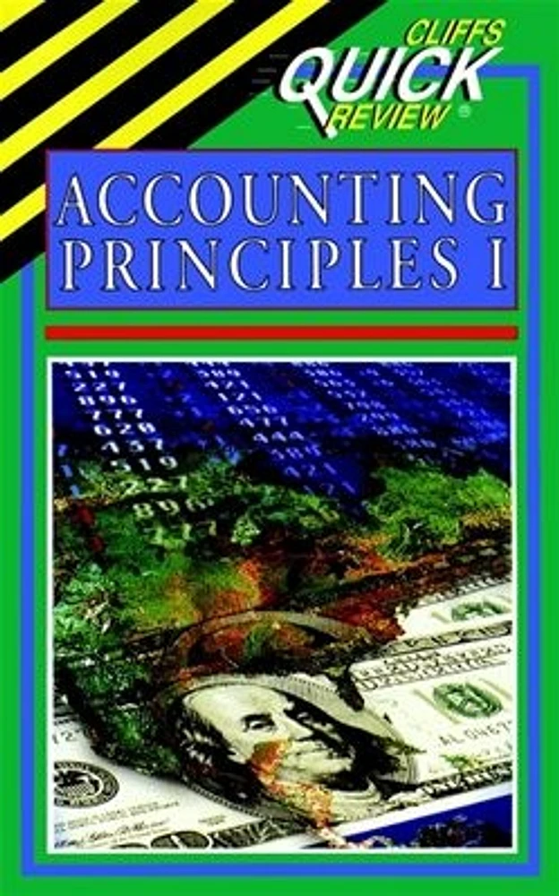 CliffsQuickReview<small>TM</small> Accounting Principles I