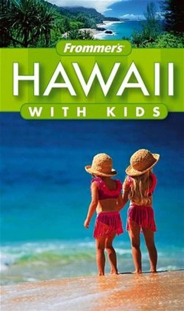 Frommer's® Hawaii with Kids