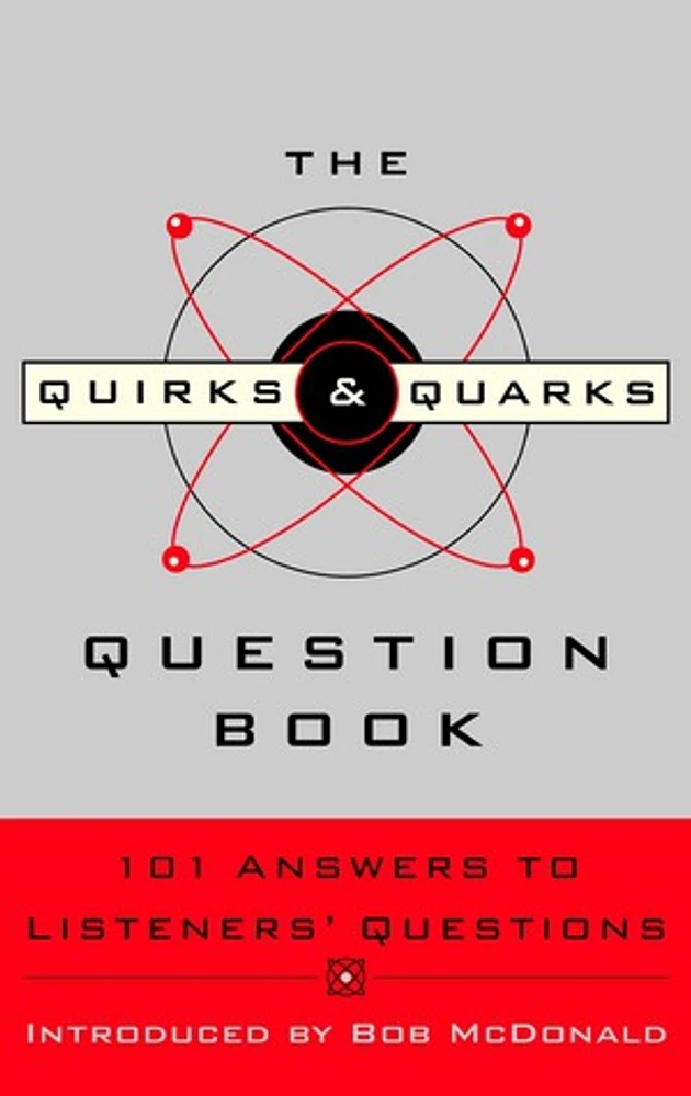 The Quirks & Quarks Question Book