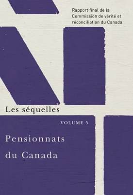 Pensionnats du Canada T.5 :Les séquelles