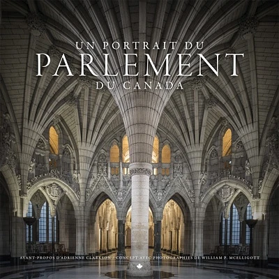 Un portrait du Parlement du Canada