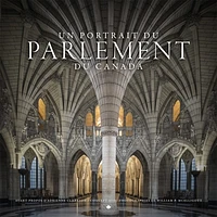 Un portrait du Parlement du Canada