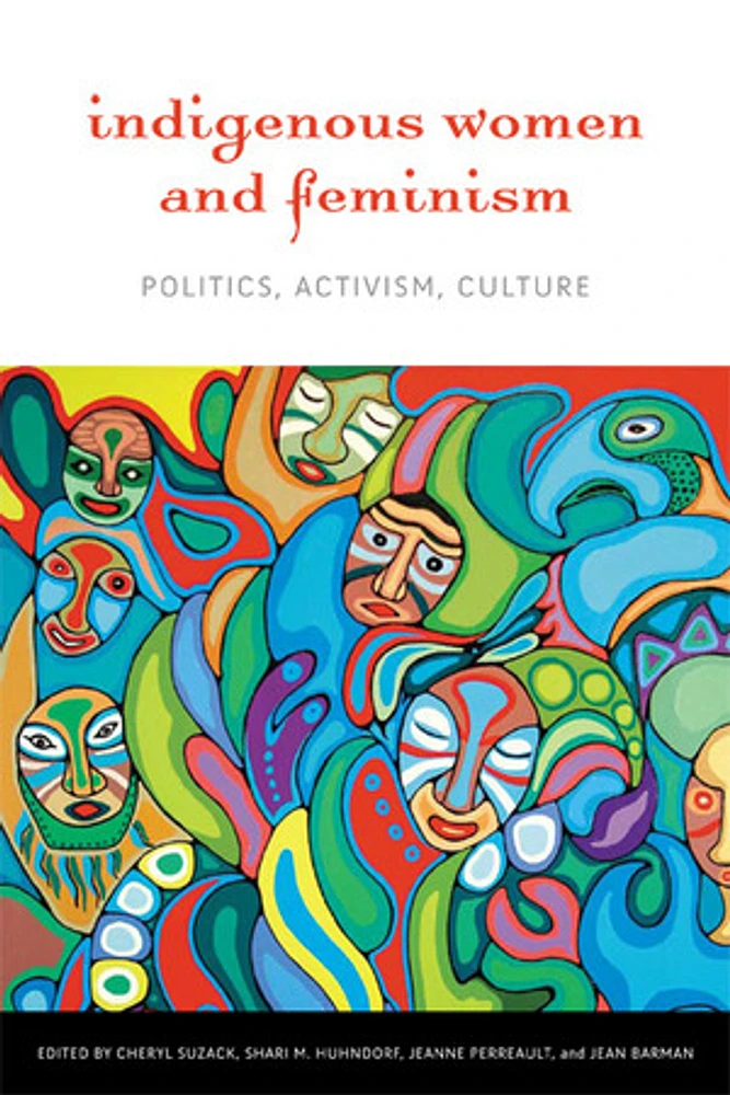 Indigenous Women and Feminism