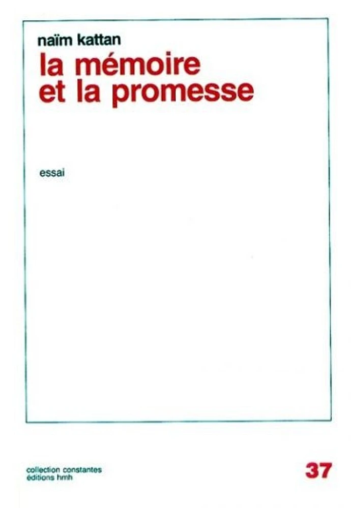 La Mémoire et la promesse