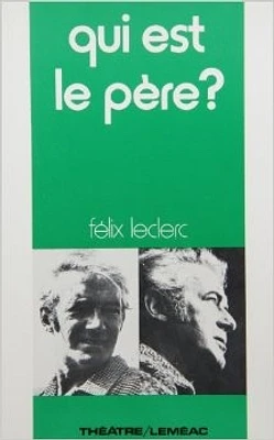 Qui est le père?