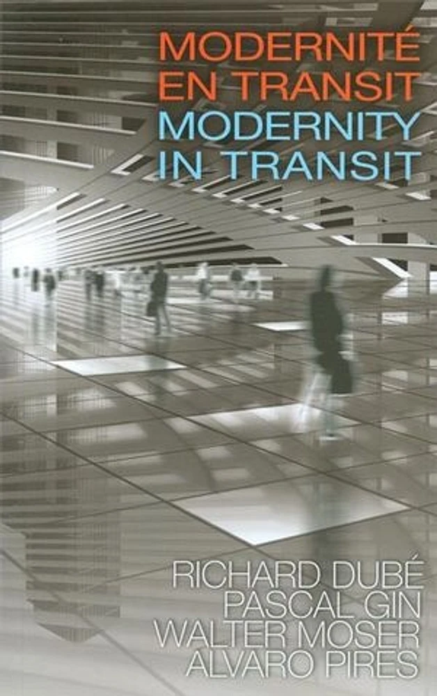 Modernité en transit/ Modernity in Transit