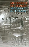 Modernité en transit/ Modernity in Transit
