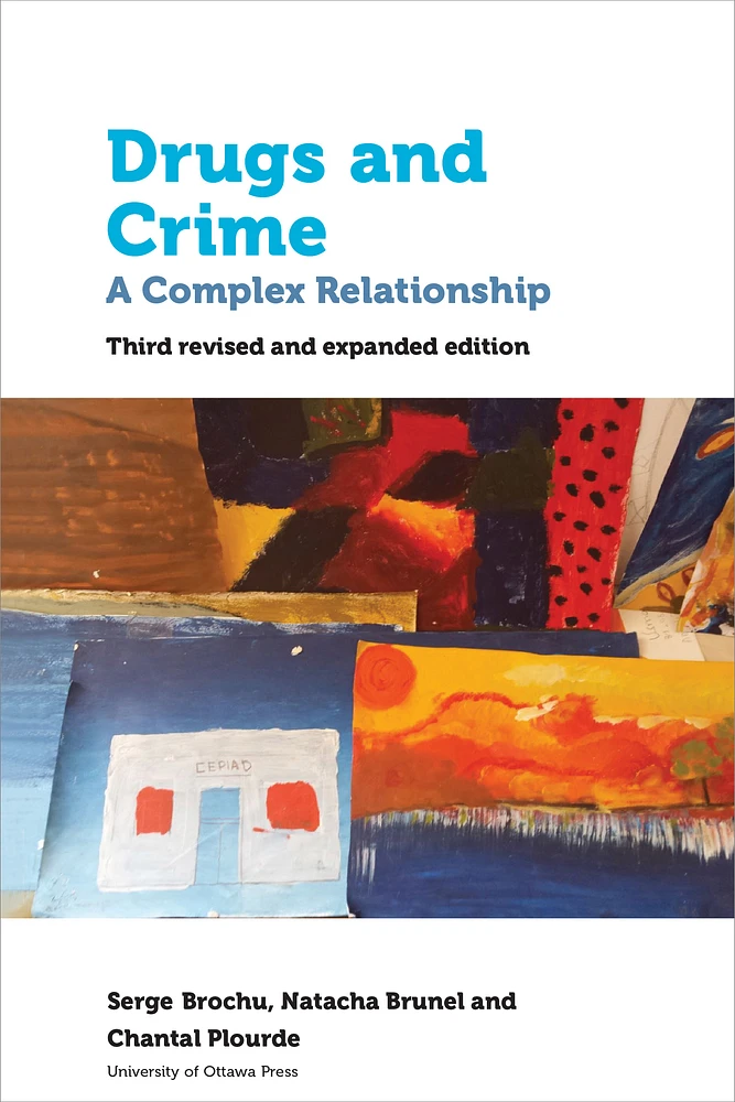 Drugs and Crime: a Complex Relationship