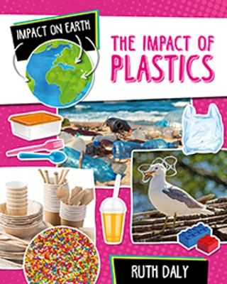 The Impact of Plastics