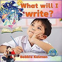 What Will I Write?