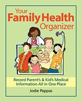 Your Family Health Organizer