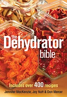 The Dehydrator Bible