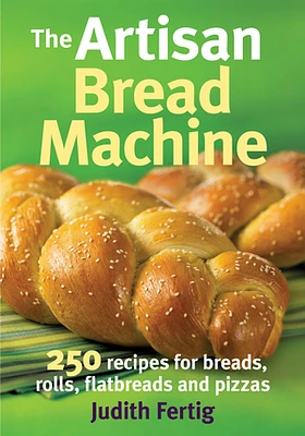 The Artisan Bread Machine