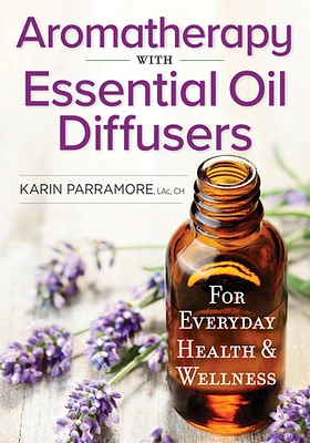 Aromatherapy with Essential Oil Diffusers