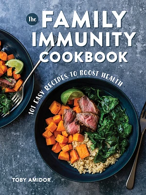 The Family Immunity Cookbook