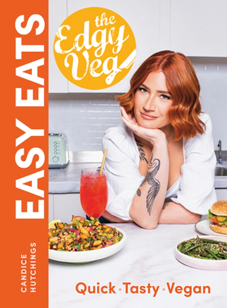 The Edgy Veg Easy Eats