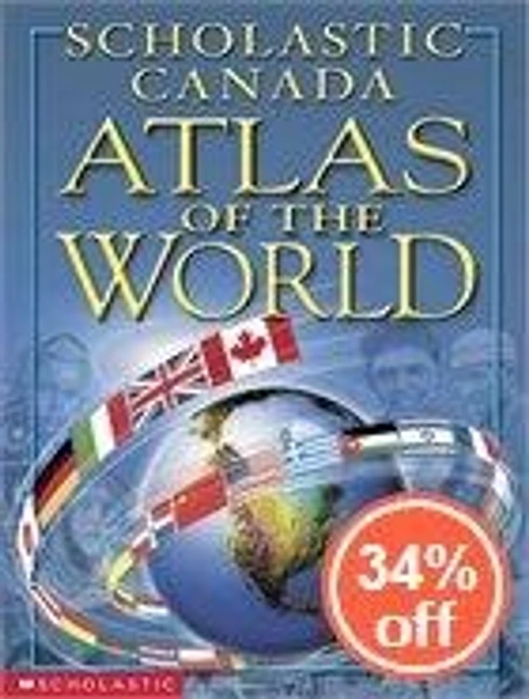 Scholastic Canada Atlas Of The World