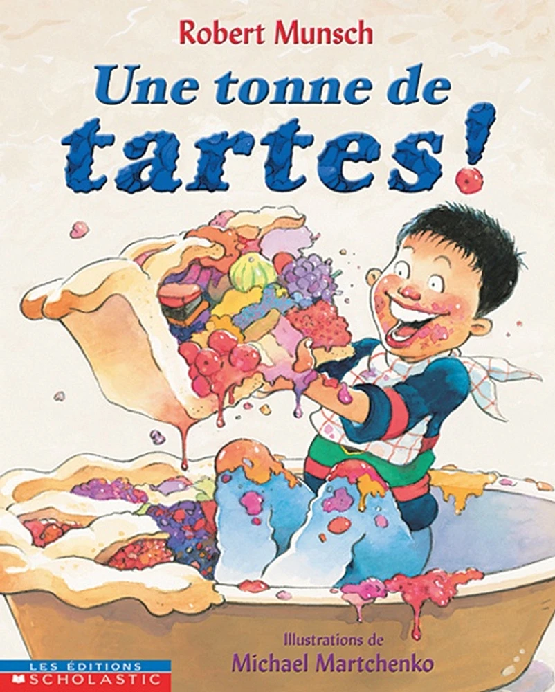 Une tonne de tartes!