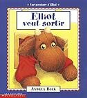 Elliot Veut Sortir