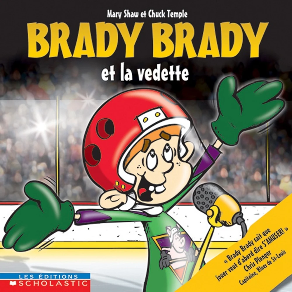 Brady Brady et la vedette