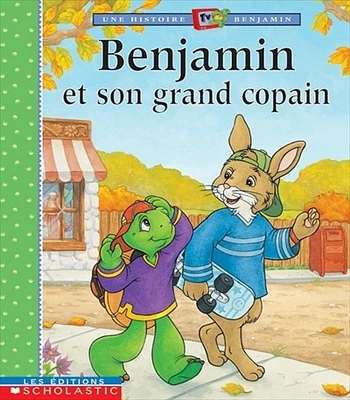 Benjamin et son Grand Copain