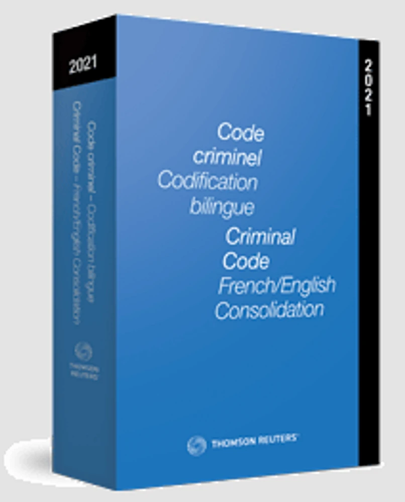 Code criminel codification bilingue, 2021