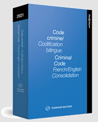 Code criminel codification bilingue, 2021