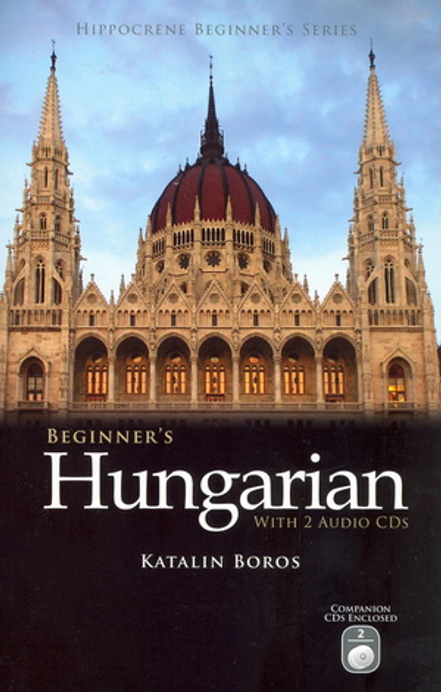 Beginner's Hungarian with 2 Audio CDs