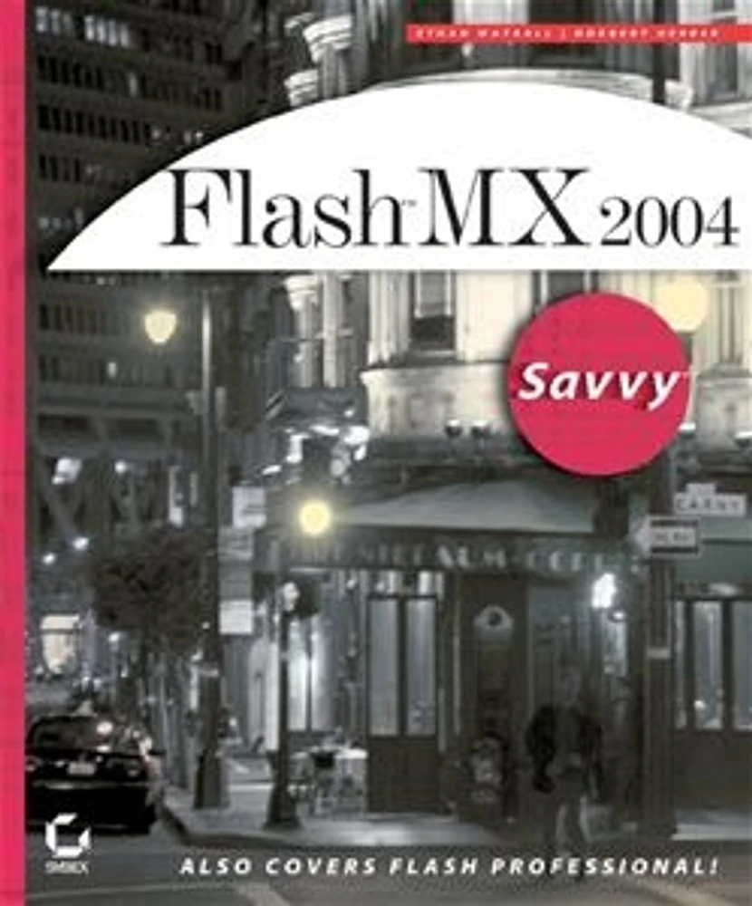 Flash<small>TM</small> MX 2004 Savvy<small>TM</small>