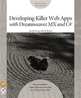 Developing Killer Web Apps with Dreamweaver MX® and C#<small>TM</small>