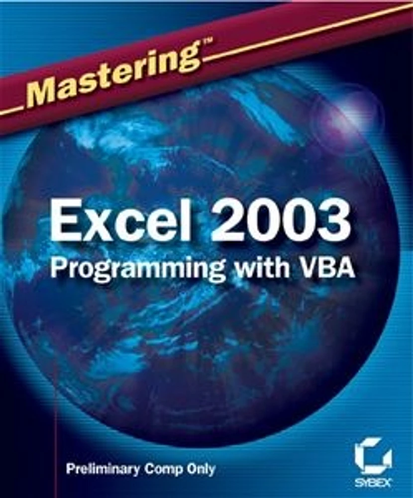 Mastering<small>TM</small> Excel 2003 Programming with VBA