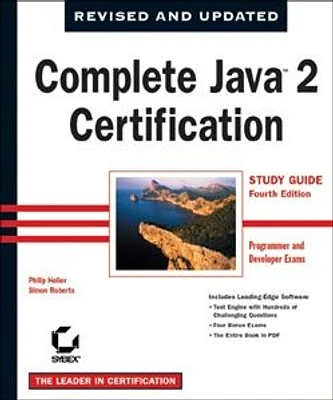 Complete Java<small>TM</small> 2 Certification Study Guide (Programmer and Developer Exams)