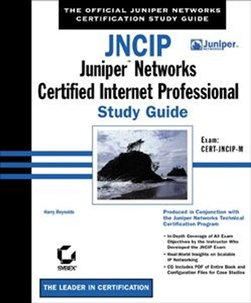 JNCIP: Juniper<small>TM</small> Networks Certified Internet Professional Study Guide: Exam CERT-JNCIP-M