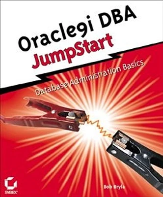 Oracle9i<small>TM</small> DBA JumpStart<small>TM</small>