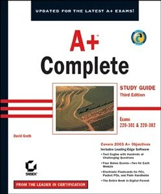 A+® Complete Study Guide: Exams 220-301 & 220-302