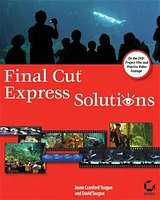 Final Cut® Express Solutions<small>TM</small>