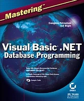 Mastering<small>TM</small> Visual Basic®.NET Database Programming