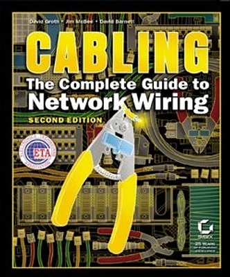 Cabling: The Complete Guide to Network Wiring