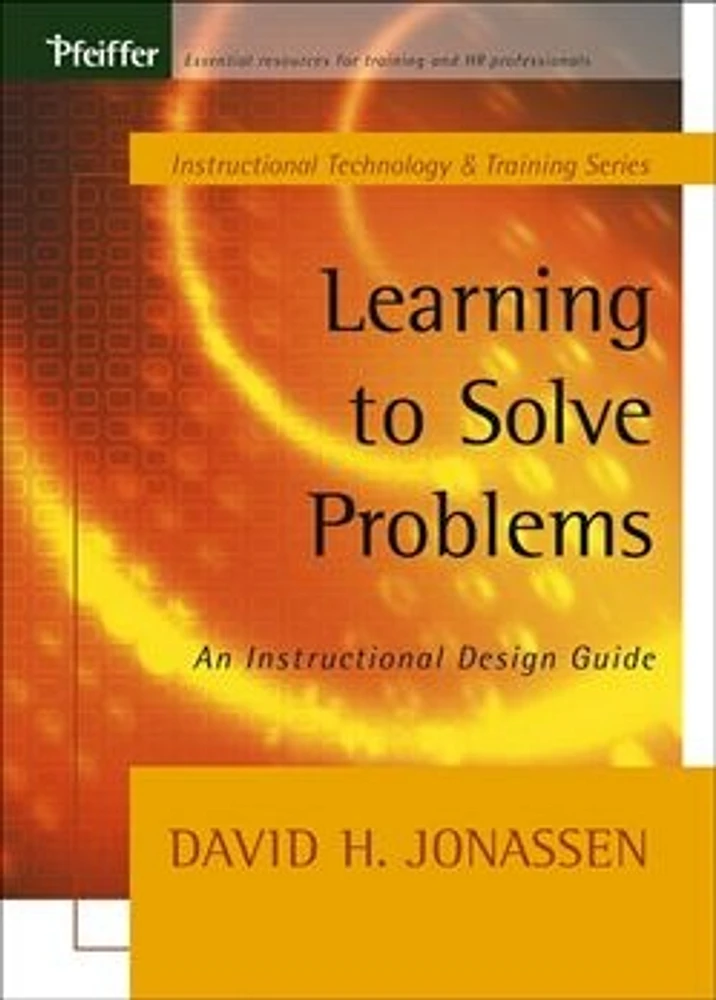 Learning to Solve Problems: An Instructional Design Guide 