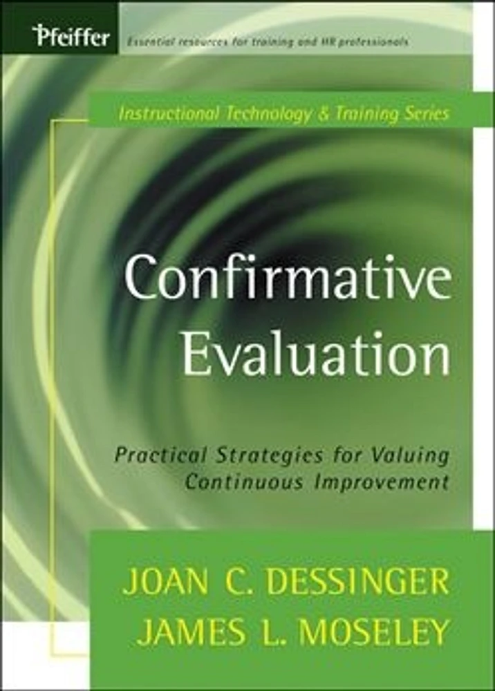 Confirmative Evaluation: Practical Strategies for Valuing Continuous Improvement 