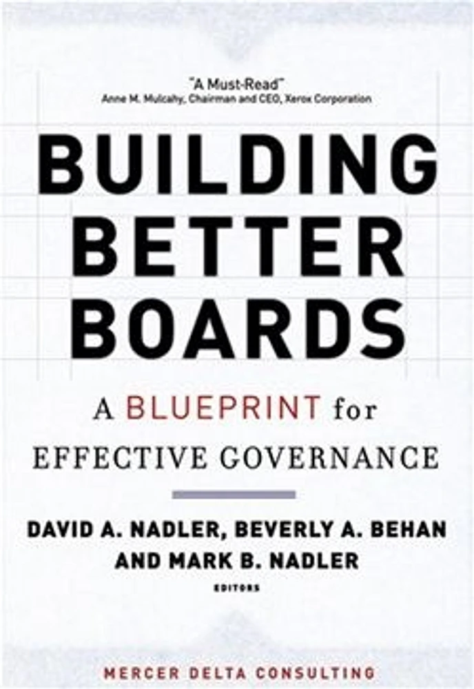 Building Better Boards: A Blueprint for Effective Governance