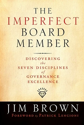 The Imperfect Board Member