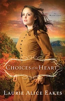 Choices of the Heart